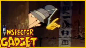 Inspector Gadget 118 – The Curse Of The Pharaoh (Poot-Ta-Foot'S Curse) (Full Episode) - Kids TV Series, Kingdom Kids Zone - Inspector Gadget - WildBrain