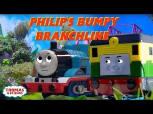 Thomas & Friends UK: Philip's Bumpy Branchline | Thomas & Friends UK - Kids TV Series, Kingdom Kids Zone - Thomas & Friends