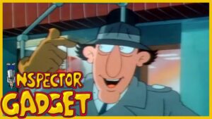Inspector Gadget 134 Eye Of The Dragon (Full Episode) - Kids TV Series, Kingdom Kids Zone - Inspector Gadget - WildBrain