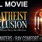 The Atheist Delusion. How to Scientifically Destroy Atheism. - Documentaries, Movies & TV - Living Waters