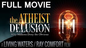 The Atheist Delusion. How to Scientifically Destroy Atheism. - Documentaries, Movies & TV - Living Waters