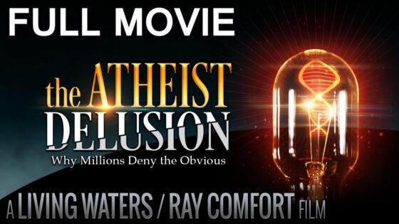 The Atheist Delusion. How to Scientifically Destroy Atheism. - Documentaries, Movies & TV - Living Waters