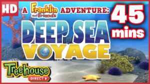 Franklin and Friends: Deep Sea Voyage SPECIAL! | Funny Animal Cartoons for Kids by Treehouse Direct - Kids TV Series, Kingdom Kids Zone - Treehouse Direct