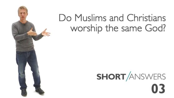 Do Muslims and Christians worship the same God? | Andy Bannister - Answers for Muslims, Truth Seekers - SolasCPC