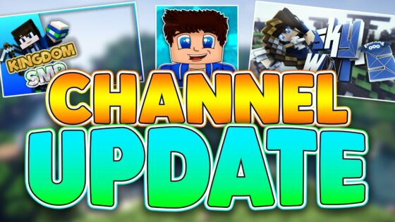 CHANNEL UPDATE!! Daily Uploads, Shoutout Series, KingdomSMP & More! - Gameplay, Kingdom Kids Zone, Minecraft - EYstreem