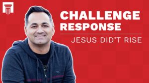 Jesus Wasn’t Crucified or Resurrected | Challenge Response - Jesus & the Resurrection, Truth Seekers - Stand to Reason