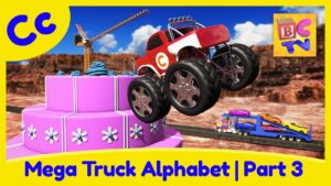 Mega Truck Alphabet Part 3 | Learn ABCs with Monster Trucks & More for Kids - Kingdom Kids Zone, Little Learners - Brain Candy TV