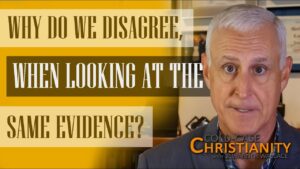 Why People Sometimes Disagree About the Evidence for Christianity - Doubt & Deconstruction, Truth Seekers - Cold-Case Christianity - J. Warner & Jimmy Wallace