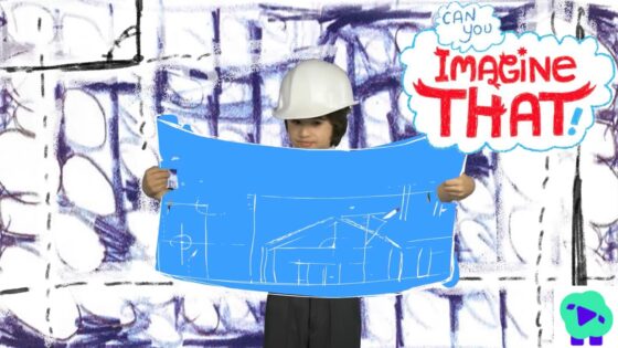 Child in a white hard hat holds a large blue blueprint showing a building sketch, set against a white-and-purple doodle background with a 'Imagine That!' speech bubble