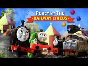 The Greatest Show on Sodor! | Percy and the Railway Circus #2 | Thomas & Friends - Kids TV Series, Kingdom Kids Zone - Thomas & Friends