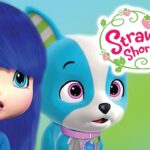 Strawberry Shortcake 🍓 Dog Show Training 🍓 Berry Bitty Adventures - Kids TV Series, Kingdom Kids Zone - Strawberry Shortcake - WildBrain
