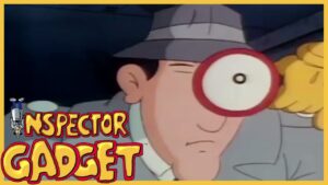 Incredible 'Go Gadget' Moments Of Inspector Gadget - Kids TV Series, Kingdom Kids Zone - Inspector Gadget - WildBrain