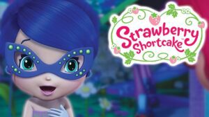 Strawberry Shortcake 🍓 A Basket of Blueberries 🍓 Berry Bitty Adventures - Kids TV Series, Kingdom Kids Zone - Strawberry Shortcake - WildBrain