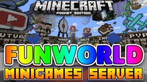 FunWorld MINIGAMES Server for Minecraft PE! Hide & Seek, Factions, PvP and More!! - Gameplay, Kingdom Kids Zone, Minecraft - EYstreem