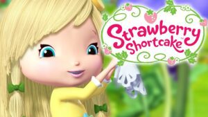 Strawberry Shortcake 🍓 Flower Festival 🍓 Berry Bitty Adventures The Berry Big Help - Kids TV Series, Kingdom Kids Zone - Strawberry Shortcake - WildBrain