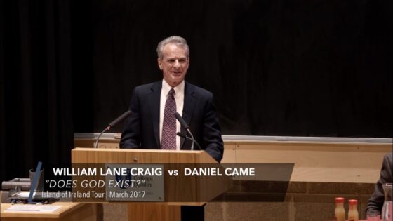 William Lane Craig vs Daniel Came | Does God Exist? – Ireland, March 2017 - Debates, Truth Seekers - ReasonableFaithOrg