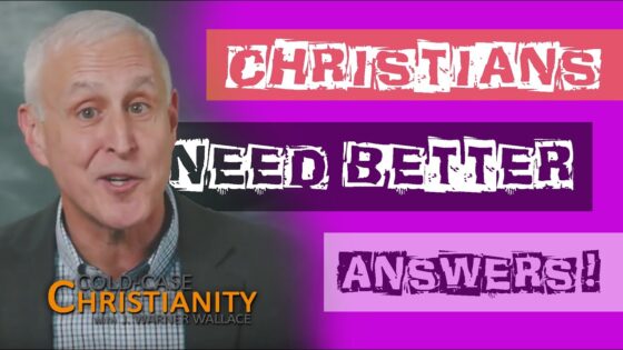 As Christians, We Need Better Answers - Doubt & Deconstruction, Truth Seekers - Cold-Case Christianity - J. Warner & Jimmy Wallace