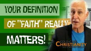 Defining What We Mean by "Forensic Faith" (and Why It Matters) - Doubt & Deconstruction, Truth Seekers - Cold-Case Christianity - J. Warner & Jimmy Wallace