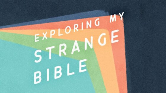 Strange Bible Podcast Intro - Bible Study, Movies & TV - BibleProject