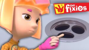 The Fixies | Videos For Kids ★ The Drain – Plus More Fixies Full Episodes ★ Videos For Kids - Kingdom Kids Zone, Little Learners - The Fixies
