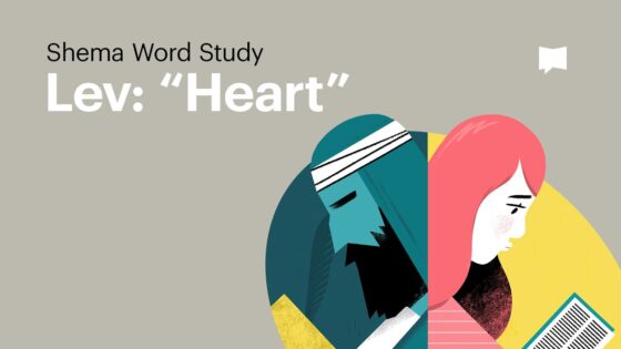 What It Means to Love God With "All Your Heart" - Bible Study, Movies & TV - BibleProject