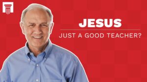 Was Jesus Just a Great Teacher? - Jesus & the Resurrection, Truth Seekers - Stand to Reason