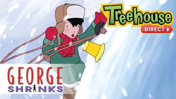 George Shrinks: Snowman's Land – Ep. 8 | NEW FULL EPISODES ON TREEHOUSE DIRECT! - Kids TV Series, Kingdom Kids Zone - Treehouse Direct