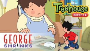 George Shrinks: George Unshrinks – Ep. 29 | NEW FULL EPISODES ON TREEHOUSE DIRECT! - Kids TV Series, Kingdom Kids Zone - Treehouse Direct
