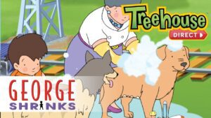 George Shrinks: Hound of the Bath-ervilles – Ep. 26 | NEW FULL EPISODES ON TREEHOUSE DIRECT! - Kids TV Series, Kingdom Kids Zone - Treehouse Direct