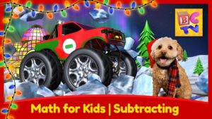 Learn Math with Monster Trucks for Kids | Subtracting – Christmas Edition - Kingdom Kids Zone, Little Learners - Brain Candy TV