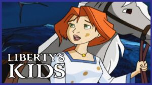 🇺🇸 Liberty's Kids | 105 – The Midnight Ride | History Cartoons for Children 🇺🇸 - Kids (6-9), Kingdom Kids Zone - Liberty's Kids - WildBrain
