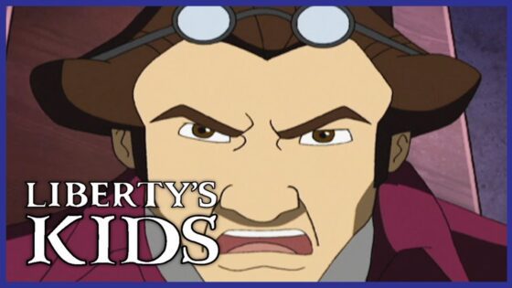 🇺🇸 Liberty's Kids HD – Liberty or Death | History Cartoons for Children 🇺🇸 - Kids (6-9), Kingdom Kids Zone - Liberty's Kids - WildBrain