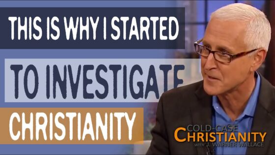 How I Got Interested in Christianity - Does God Exist?, Truth Seekers - Cold-Case Christianity - J. Warner & Jimmy Wallace