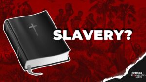 Slavery And The Bible - Debates, Truth Seekers - Cross Examined