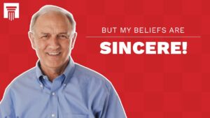 Don't the Sincere Beliefs of Non-Christians Matter to God? - Does God Exist?, Truth Seekers - Stand to Reason