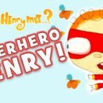 Superhero Kids Cartoon – Flying High | The Day Henry Met… Things That Fly - Kids TV Series, Kingdom Kids Zone - The Day Henry Met