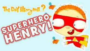 Superhero Kids Cartoon – Flying High | The Day Henry Met… Things That Fly - Kids TV Series, Kingdom Kids Zone - The Day Henry Met