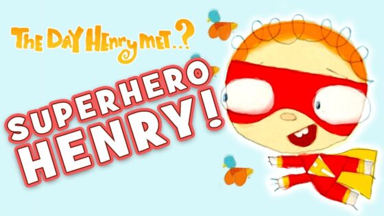 Superhero Kids Cartoon – Flying High | The Day Henry Met… Things That Fly - Kids TV Series, Kingdom Kids Zone - The Day Henry Met