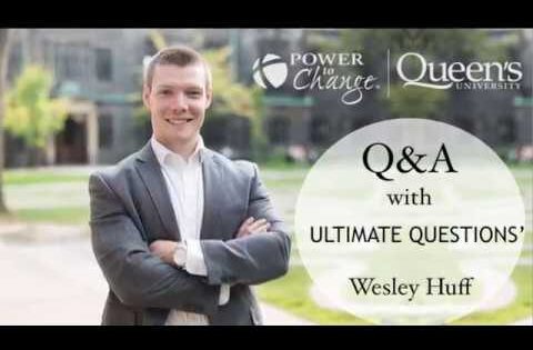 Queen's University – Q&A with Wesley Huff - Q&A Sessions, Truth Seekers - Wes Huff