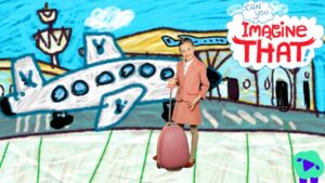 Girl in a pink suit with a pink rolling suitcase stands on a drawn airport runway against a bright, childlike backdrop of an airplane and buildings, with a 'Can You Imagine That!' sign in the sky sugar-cloud.