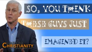 Could the Resurrection Have Been a Hallucination? - Jesus & the Resurrection, Truth Seekers - Cold-Case Christianity - J. Warner & Jimmy Wallace