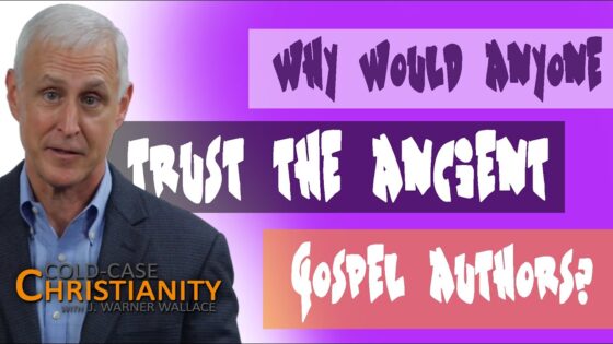 Can We Trust the Eyewitnesses Who Wrote the Gospel Accounts? - Is the Bible Reliable?, Truth Seekers - Cold-Case Christianity - J. Warner & Jimmy Wallace