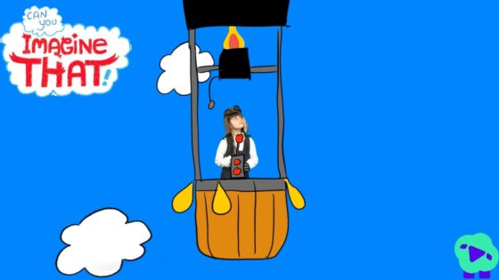 Cartoon girl in a hot air balloon basket against a bright blue sky, with the 'Imagine That!' logo in a cloud on the left side.