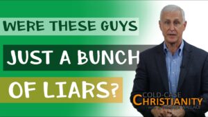 Did the Disciples Lie About the Resurrection? - Jesus & the Resurrection, Truth Seekers - Cold-Case Christianity - J. Warner & Jimmy Wallace