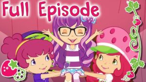 Strawberry Shortcake πNEW EPISODES πCompilation | Cartoons for girls - Kids TV Series, Kingdom Kids Zone - Strawberry Shortcake - WildBrain