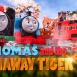 Thomas and the Runaway Tiger | Thomas & Friends Thomas Creator Collective Thomas Creator Collective - Kids TV Series, Kingdom Kids Zone - Thomas & Friends
