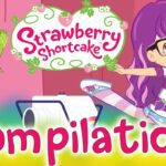 Strawberry Shortcake 🍓FULL EPISODES 🍓 New Series | Girls show | Wildbrain - Kids TV Series, Kingdom Kids Zone - Strawberry Shortcake - WildBrain