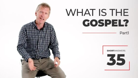 SHORT ANSWERS 35: What is the Gospel? Pt.1 - Jesus & the Resurrection, Truth Seekers - SolasCPC