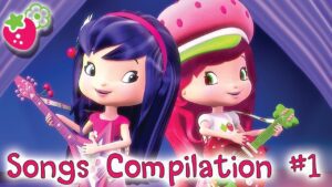 Sing with Strawberry Shortcake 🎶🎶🍓 SONGS COMPILATION #1 🍓All 'Berry Bitty Adventures' Songs! - Kids TV Series, Kingdom Kids Zone - Strawberry Shortcake - WildBrain
