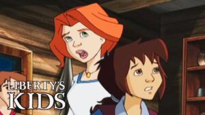Liberty's Kids 112 – Common Sense - Kids (6-9), Kingdom Kids Zone - Liberty's Kids - WildBrain